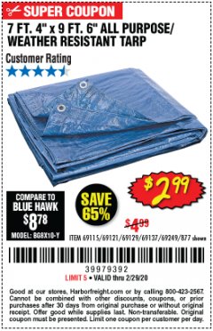Harbor Freight Coupon 7 FT. 4" x 9 FT. 6" ALL PURPOSE WEATHER RESISTANT TARP Lot No. 877/69115/69121/69129/69137/69249 Expired: 2/29/20 - $2.99