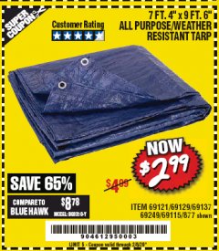 Harbor Freight Coupon 7 FT. 4" x 9 FT. 6" ALL PURPOSE WEATHER RESISTANT TARP Lot No. 877/69115/69121/69129/69137/69249 Expired: 2/8/20 - $2.99