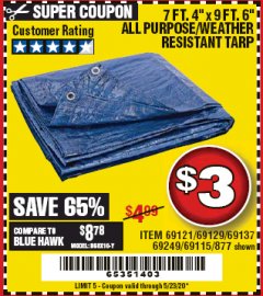 Harbor Freight Coupon 7 FT. 4" x 9 FT. 6" ALL PURPOSE WEATHER RESISTANT TARP Lot No. 877/69115/69121/69129/69137/69249 Expired: 6/30/20 - $3