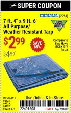 Harbor Freight Coupon 7 FT. 4" x 9 FT. 6" ALL PURPOSE WEATHER RESISTANT TARP Lot No. 877/69115/69121/69129/69137/69249 Expired: 7/31/20 - $2.99