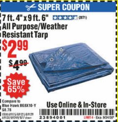 Harbor Freight Coupon 7 FT. 4" x 9 FT. 6" ALL PURPOSE WEATHER RESISTANT TARP Lot No. 877/69115/69121/69129/69137/69249 Expired: 9/24/20 - $2.99