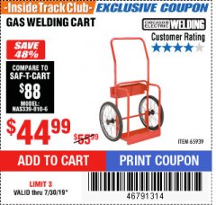 Harbor Freight ITC Coupon GAS WELDING CART Lot No. 65939 Expired: 7/30/19 - $44.99