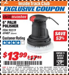 Harbor Freight ITC Coupon 6" PALM POLISHER Lot No. 69487/90219 Expired: 6/30/18 - $13.99