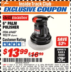 Harbor Freight ITC Coupon 6" PALM POLISHER Lot No. 69487/90219 Expired: 8/31/18 - $13.99
