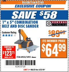 Harbor Freight ITC Coupon 1" X 5" COMBINATION BELT AND DISC SANDER Lot No. 34951/69033 Expired: 5/22/18 - $64.99