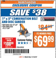 Harbor Freight ITC Coupon 1" X 5" COMBINATION BELT AND DISC SANDER Lot No. 34951/69033 Expired: 11/13/18 - $69.99