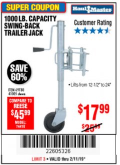 Harbor Freight Coupon 1000 LB. CAPACITY SWING-BACK TRAILER JACK Lot No. 41005/69780 Expired: 2/11/19 - $17.99