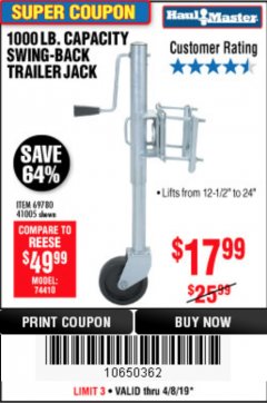 Harbor Freight Coupon 1000 LB. CAPACITY SWING-BACK TRAILER JACK Lot No. 41005/69780 Expired: 4/8/19 - $17.99