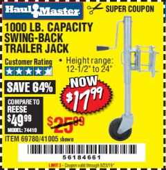 Harbor Freight Coupon 1000 LB. CAPACITY SWING-BACK TRAILER JACK Lot No. 41005/69780 Expired: 6/23/19 - $17.99