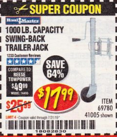 Harbor Freight Coupon 1000 LB. CAPACITY SWING-BACK TRAILER JACK Lot No. 41005/69780 Expired: 7/31/19 - $17.99