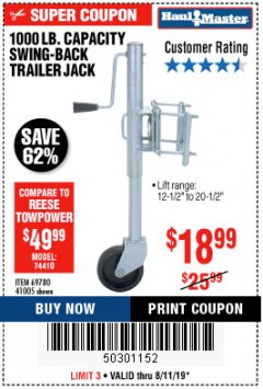 Harbor Freight Coupon 1000 LB. CAPACITY SWING-BACK TRAILER JACK Lot No. 41005/69780 Expired: 8/11/19 - $18.99