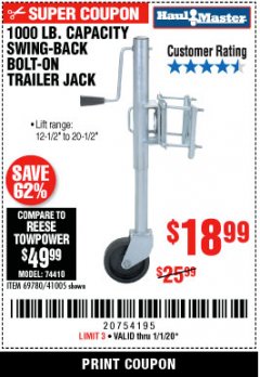 Harbor Freight Coupon 1000 LB. CAPACITY SWING-BACK TRAILER JACK Lot No. 41005/69780 Expired: 1/1/20 - $18.99