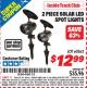 Harbor Freight ITC Coupon 2 PIECE SOLAR LED SPOT LIGHTS Lot No. 60562 Expired: 11/30/15 - $12.99