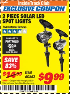 Harbor Freight ITC Coupon 2 PIECE SOLAR LED SPOT LIGHTS Lot No. 60562 Expired: 2/29/20 - $9.99