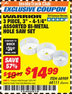 Harbor Freight ITC Coupon 3 PIECE BI-METAL HOLE SAW SET Lot No. 68989/68111 Expired: 12/31/19 - $14.99