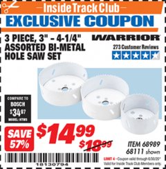 Harbor Freight ITC Coupon 3 PIECE BI-METAL HOLE SAW SET Lot No. 68989/68111 Expired: 6/30/20 - $14.99