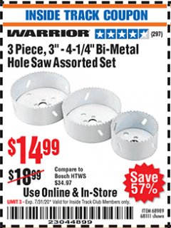 Harbor Freight ITC Coupon 3 PIECE BI-METAL HOLE SAW SET Lot No. 68989/68111 Expired: 7/31/20 - $14.99
