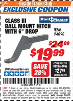 Harbor Freight ITC Coupon CLASS III BALL MOUNT HITCH WITH 6" DROP Lot No. 94898 Expired: 3/31/19 - $19.99