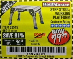 Harbor Freight Coupon STEP STOOL/WORKING PLATFORM Lot No. 66911/62515 Expired: 8/18/18 - $19.99