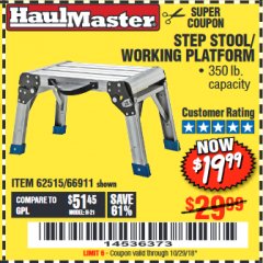Harbor Freight Coupon STEP STOOL/WORKING PLATFORM Lot No. 66911/62515 Expired: 10/29/18 - $19.99