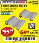 Harbor Freight Coupon 2 PIECE 1500 LB. CAPACITY VEHICLE WHEEL DOLLIES Lot No. 60343/67338 Expired: 3/20/18 - $44.99