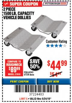 Harbor Freight Coupon 2 PIECE 1500 LB. CAPACITY VEHICLE WHEEL DOLLIES Lot No. 60343/67338 Expired: 6/24/18 - $44.99