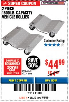 Harbor Freight Coupon 2 PIECE 1500 LB. CAPACITY VEHICLE WHEEL DOLLIES Lot No. 60343/67338 Expired: 7/8/18 - $44.88