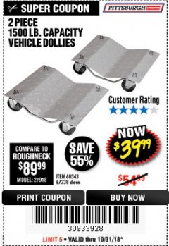 Harbor Freight Coupon 2 PIECE 1500 LB. CAPACITY VEHICLE WHEEL DOLLIES Lot No. 60343/67338 Expired: 10/31/18 - $39.99