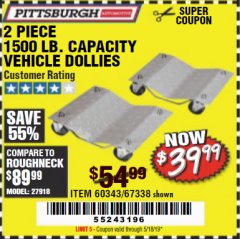 Harbor Freight Coupon 2 PIECE 1500 LB. CAPACITY VEHICLE WHEEL DOLLIES Lot No. 60343/67338 Expired: 5/18/19 - $39.99
