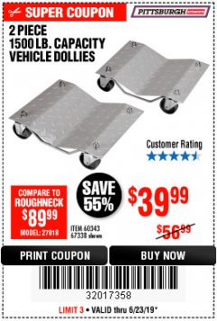 Harbor Freight Coupon 2 PIECE 1500 LB. CAPACITY VEHICLE WHEEL DOLLIES Lot No. 60343/67338 Expired: 6/23/19 - $39.99