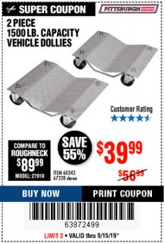 Harbor Freight Coupon 2 PIECE 1500 LB. CAPACITY VEHICLE WHEEL DOLLIES Lot No. 60343/67338 Expired: 9/15/19 - $39.99