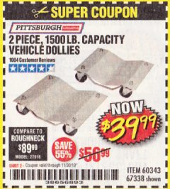Harbor Freight Coupon 2 PIECE 1500 LB. CAPACITY VEHICLE WHEEL DOLLIES Lot No. 60343/67338 Expired: 11/30/19 - $39.99