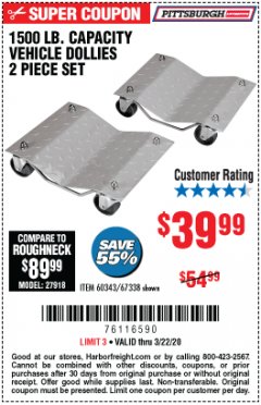 Harbor Freight Coupon 2 PIECE 1500 LB. CAPACITY VEHICLE WHEEL DOLLIES Lot No. 60343/67338 Expired: 3/22/20 - $39.99