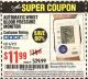 Harbor Freight Coupon AUTOMATIC WRIST BLOOD PRESSURE MONITOR Lot No. 67212/62220 Expired: 11/30/16 - $11.99