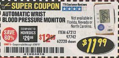 Harbor Freight Coupon AUTOMATIC WRIST BLOOD PRESSURE MONITOR Lot No. 67212/62220 Expired: 4/30/19 - $11.99