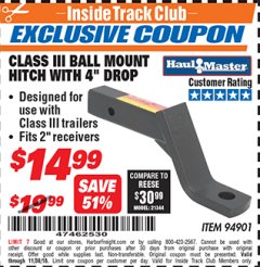 Harbor Freight ITC Coupon CLASS III BALL MOUNT HITCH WITH 4" DROP Lot No. 94901 Expired: 11/30/18 - $14.99