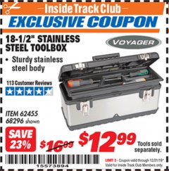 Harbor Freight ITC Coupon 18.5" STAINLESS STEEL TOOLBOX Lot No. 62455/68296 Expired: 12/31/19 - $12.99