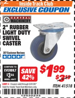Harbor Freight ITC Coupon 2" RUBBER LIGHT DUTY SWIVEL CASTER Lot No. 41518 Expired: 3/31/20 - $1.99