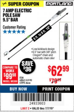 Harbor Freight Coupon 7 AMP 1.5 HP ELECTRIC POLE SAW Lot No. 56808/68862/63190/62896 Expired: 7/7/19 - $62.99