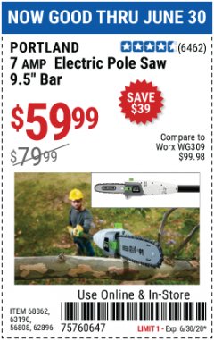 Harbor Freight Coupon 7 AMP 1.5 HP ELECTRIC POLE SAW Lot No. 56808/68862/63190/62896 Expired: 6/30/20 - $59.99