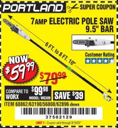 Harbor Freight Coupon 7 AMP 1.5 HP ELECTRIC POLE SAW Lot No. 56808/68862/63190/62896 Expired: 8/19/20 - $59.99