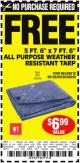 Harbor Freight FREE Coupon HFT 5 FT. 6 IN. X 7 FT. 6 IN. BLUE ALL-PURPOSE WEATHER-RESISTANT TARP Lot No. 953/69210 Expired: 4/9/15 - NPR