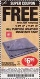 Harbor Freight FREE Coupon 5 FT. 6" X 7 FT. 6" ALL PURPOSE WEATHER RESISTANT TARP Lot No. 953/63110/69210/69128/69136/69248 Expired: 5/11/15 - FWP