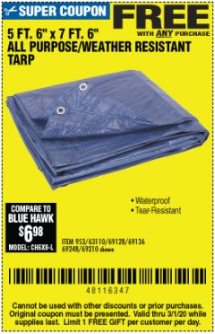 Harbor Freight FREE Coupon HFT 5 FT. 6 IN. X 7 FT. 6 IN. BLUE ALL-PURPOSE WEATHER-RESISTANT TARP Lot No. 953/69210 Expired: 3/1/20 - FWP