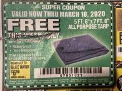 Harbor Freight FREE Coupon 5 FT. 6" X 7 FT. 6" ALL PURPOSE WEATHER RESISTANT TARP Lot No. 953/63110/69210/69128/69136/69248 Expired: 3/10/20 - FWP