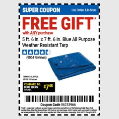 Harbor Freight FREE Coupon HFT 5 FT. 6 IN. X 7 FT. 6 IN. BLUE ALL-PURPOSE WEATHER-RESISTANT TARP Lot No. 953/69210 Expired: 4/3/22 - FWP