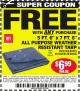 Harbor Freight FREE Coupon 5 FT. 6" X 7 FT. 6" ALL PURPOSE WEATHER RESISTANT TARP Lot No. 953/63110/69210/69128/69136/69248 Expired: 6/17/15 - FWP