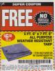 Harbor Freight FREE Coupon HFT 5 FT. 6 IN. X 7 FT. 6 IN. BLUE ALL-PURPOSE WEATHER-RESISTANT TARP Lot No. 953/69210 Expired: 2/11/17 - NPR