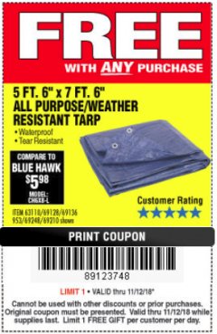 Harbor Freight FREE Coupon HFT 5 FT. 6 IN. X 7 FT. 6 IN. BLUE ALL-PURPOSE WEATHER-RESISTANT TARP Lot No. 953/69210 Expired: 11/18/18 - FWP