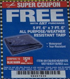 Harbor Freight FREE Coupon HFT 5 FT. 6 IN. X 7 FT. 6 IN. BLUE ALL-PURPOSE WEATHER-RESISTANT TARP Lot No. 953/69210 Expired: 4/6/19 - FWP